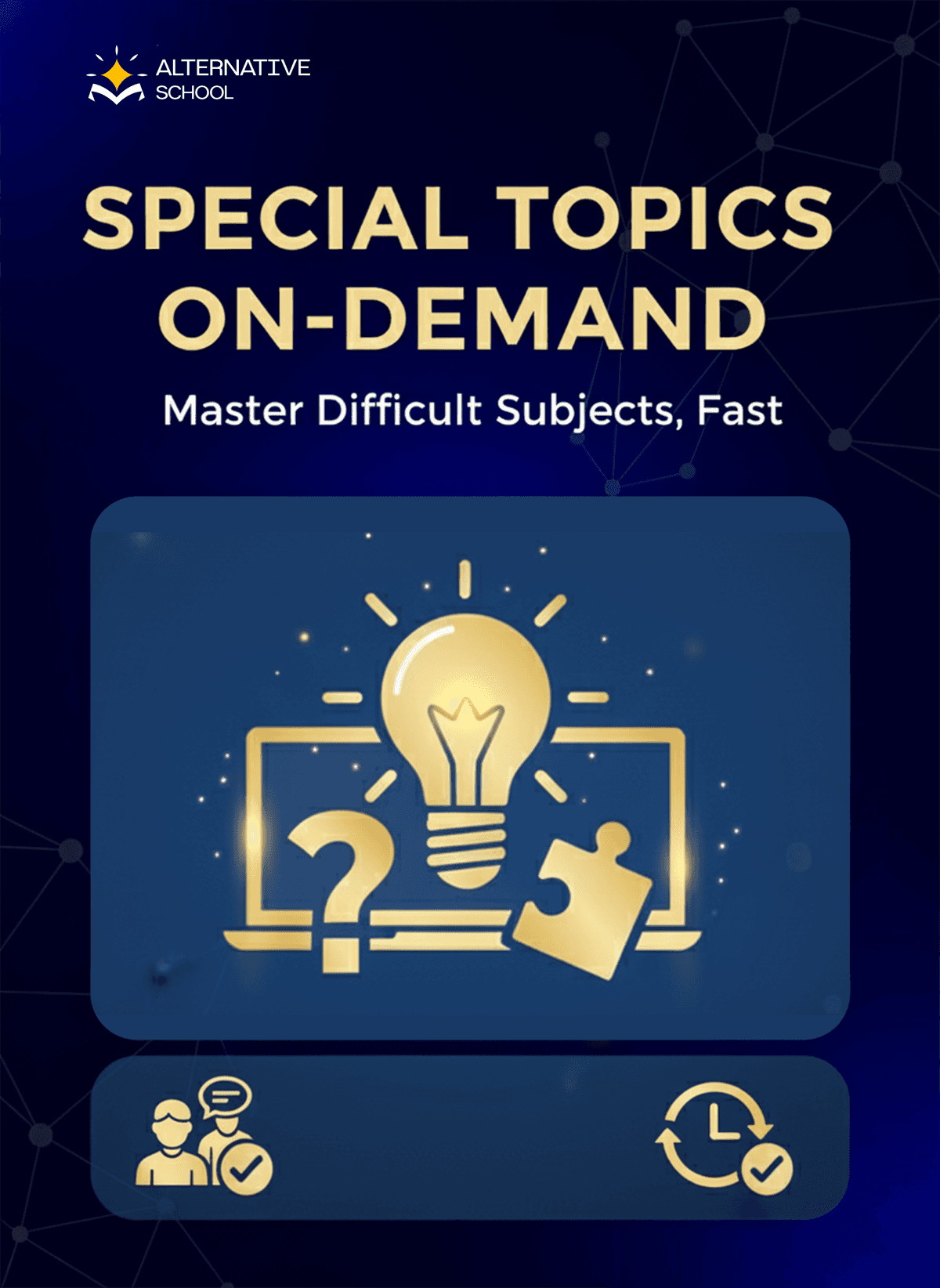 Special Topics On-Demand